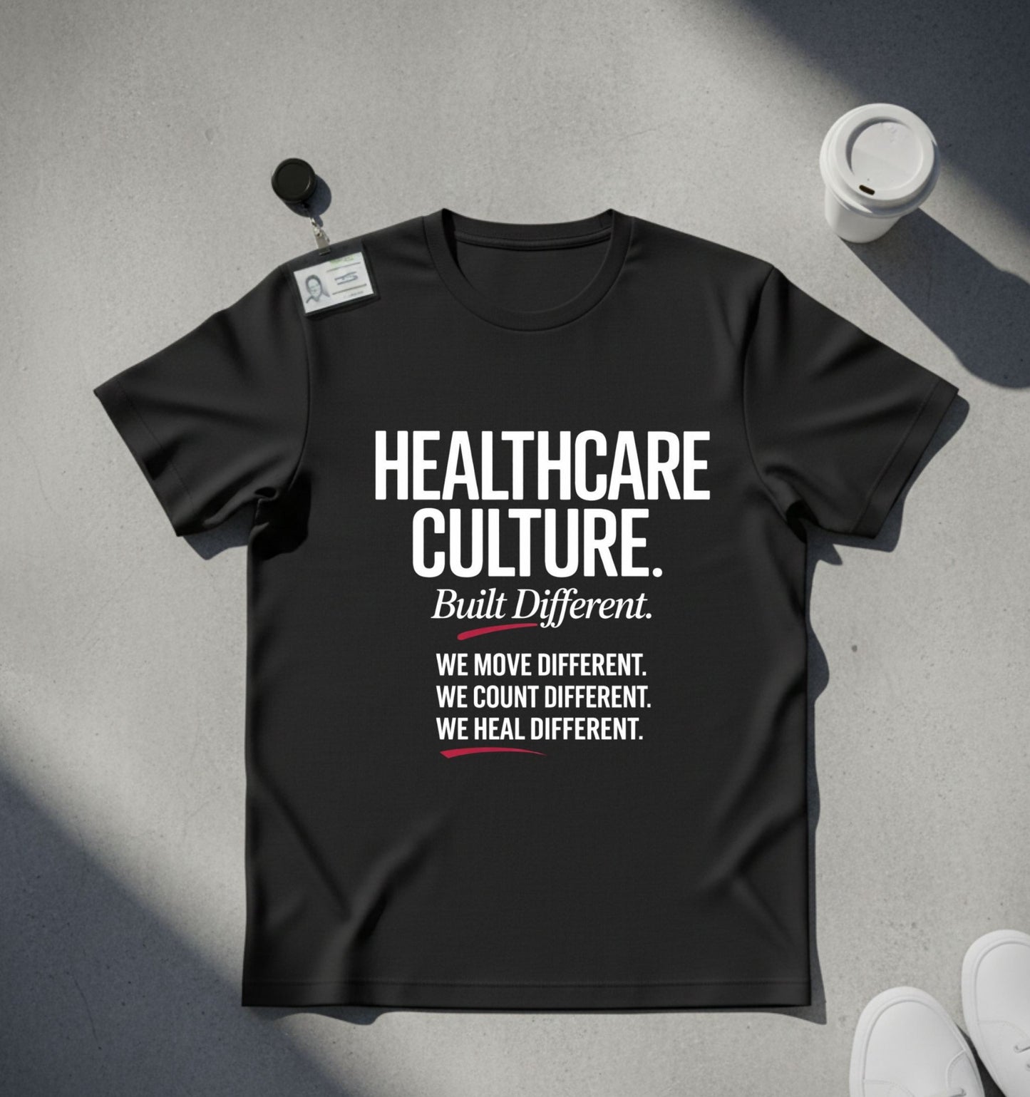 HEALTHCARE CULTURE. BUILT DIFFERENT.