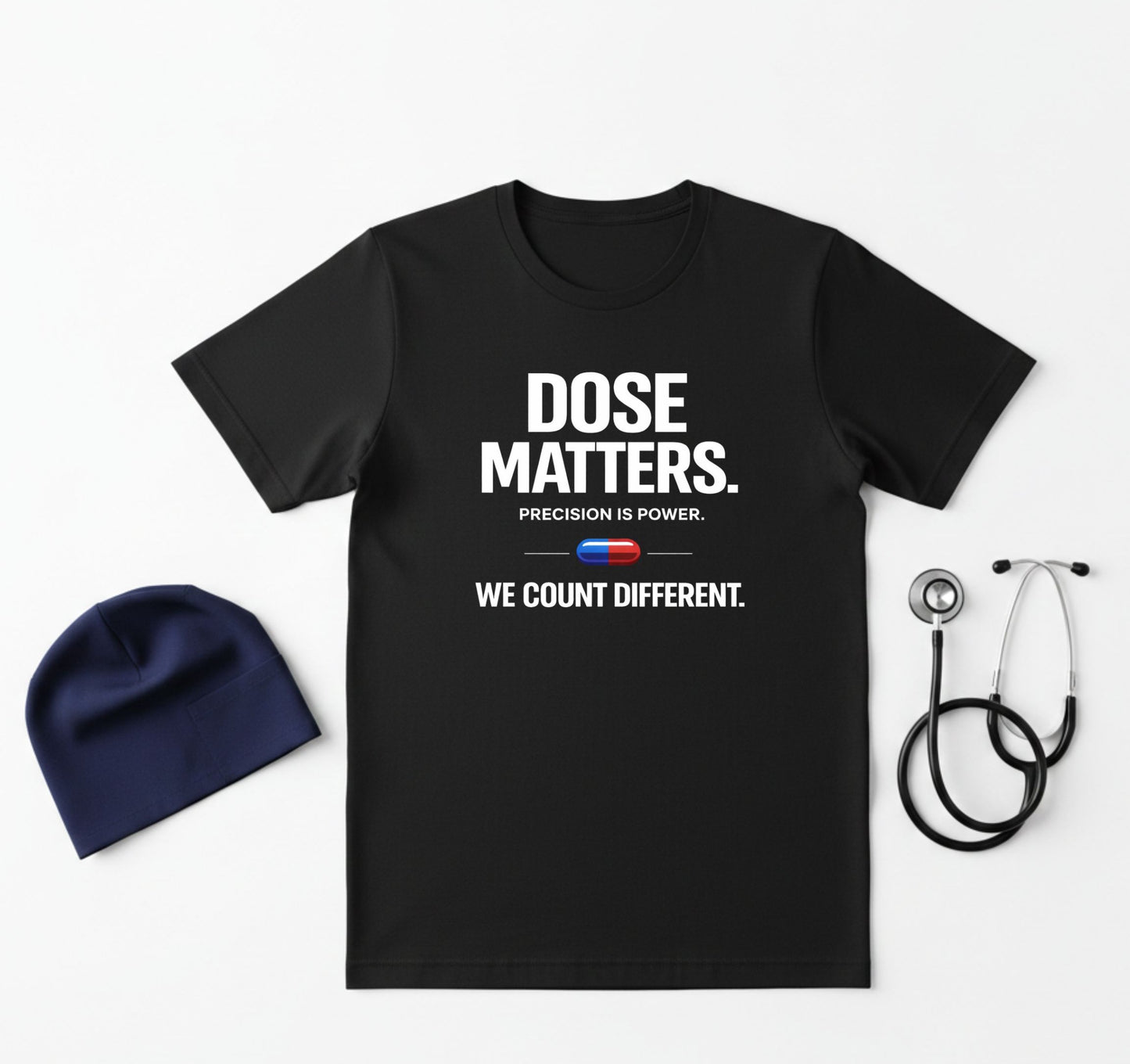 DOSE MATTERS.